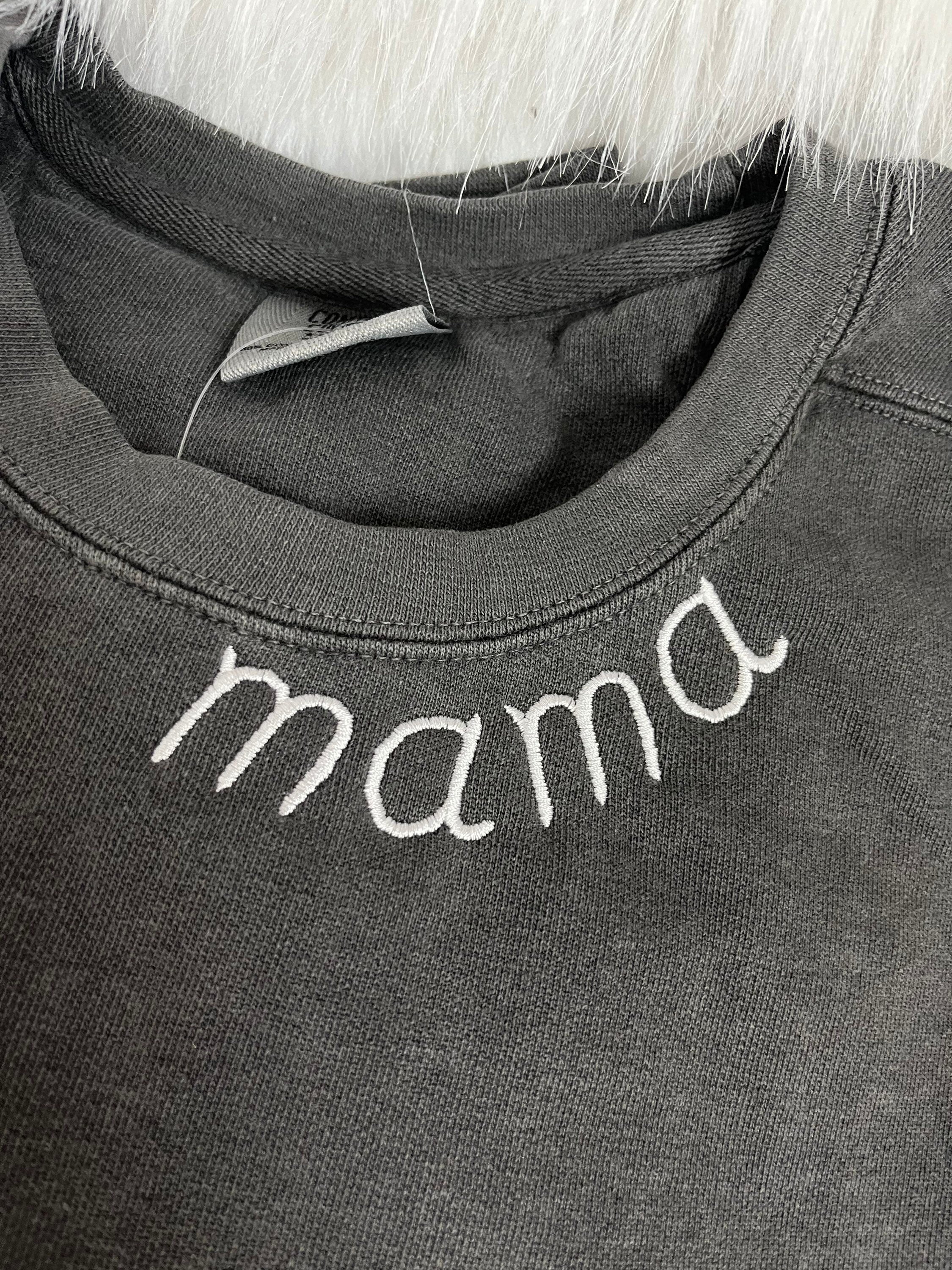 Mama embroidered neck crew